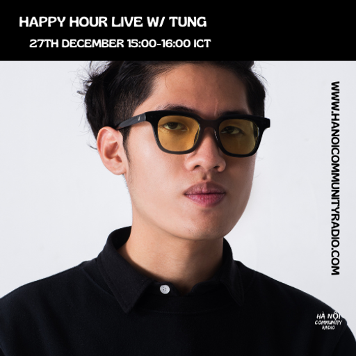 Happy Hour DJs LIVE w/ Tung 27.12.22