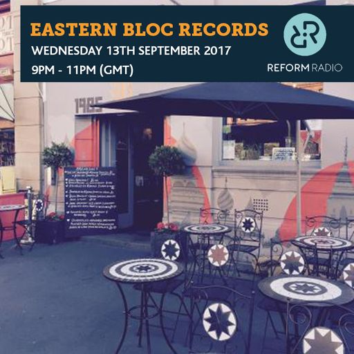 Eastern Bloc Records 13th September 2017