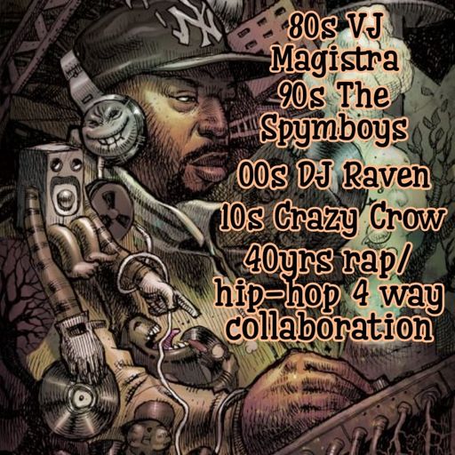 40yrs Rap/Hip-Hop 4 Way Collaboration