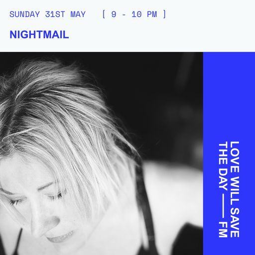 2026-05-31 NIGHTMAIL | LWSTD-FM