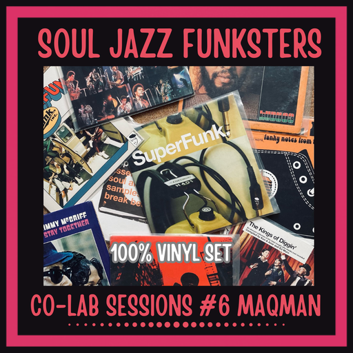 Soul Jazz Funksters - Ghetto Soul, Funk & Rare Groove Vinyl set _ Co-Lab Sessions Vol 6 - MAQman