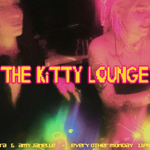 THE KiTTY L0UNGE 07/22/24