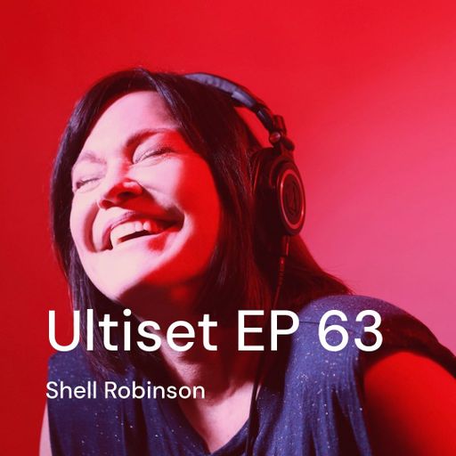 ShellRobinson - Ultiset EP 63 [12_01_2025]