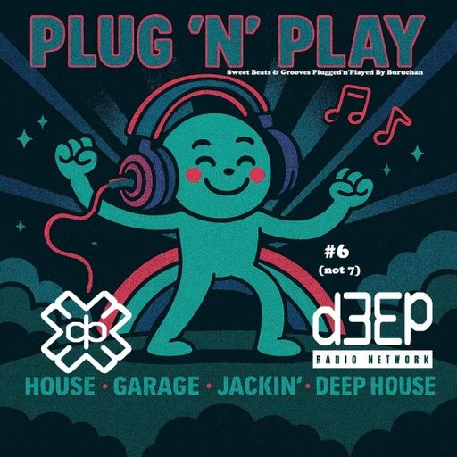 Buruchan - Plug 'n' Play (13/10/25)