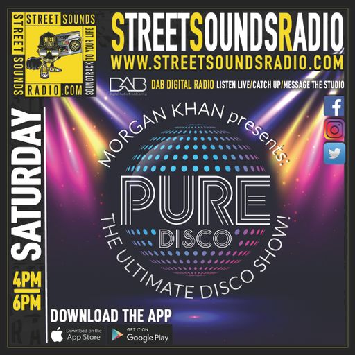 Pure Disco! The Ultimate Disco Show with Morgan Khan on Street Sounds Radio 1600-1800 11/02/2023