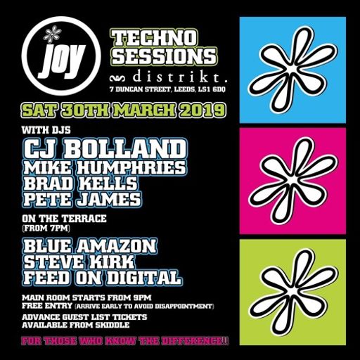 CJ Bolland at "Joy - Techno Sessions" @ Distrikt (Leeds - UK) - 30 March 2019