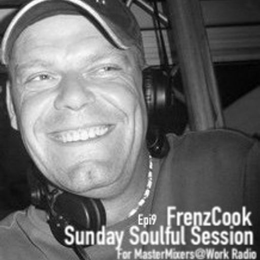 Sunday Soulful Session Epi9 Recorded for & Aired on Jamm FM Radio Costa Del Sol (MasterMixers@Work)