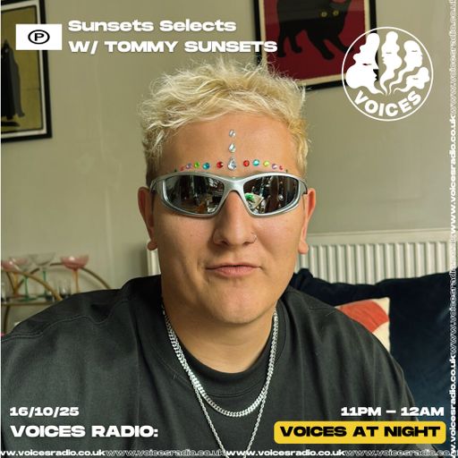Sunsets Selects - 16/10/25 [Voices Radio]