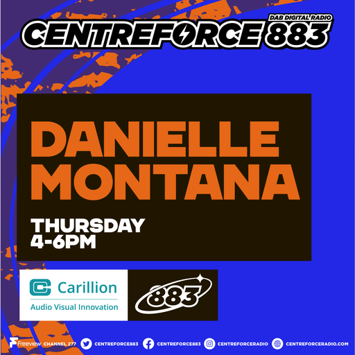 Danielle Montana - 88.3 Centreforce DAB+ Radio - 12 - 03 - 2026 .mp3
