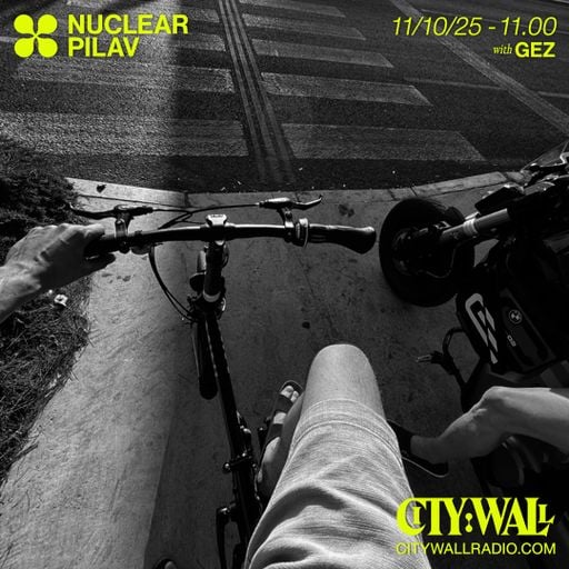 Nuclear Pilav w/ Gez - October 2025