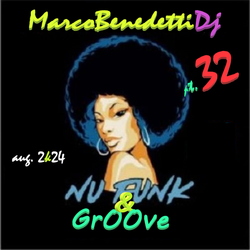 NU FUNK & GROOVE pt. 32