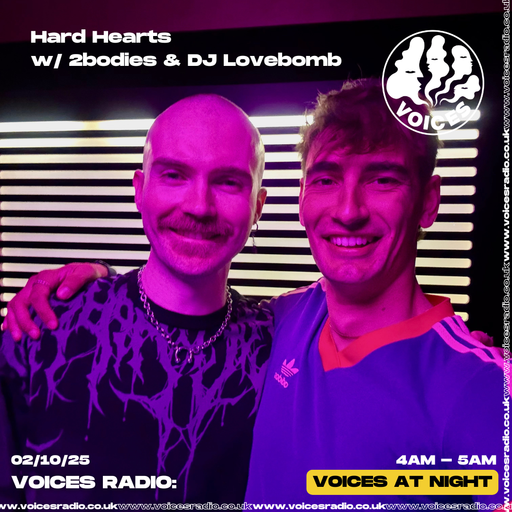 Heard Hearts w/ 2bodies & DJ Lovebomb 02/10/25 - Voices Radio