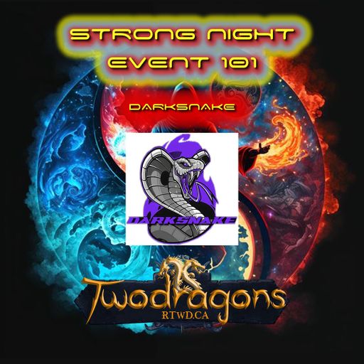 Darksnake Special Techno "Strong Night Event 101" Radio TwoDragons 22.10.2023