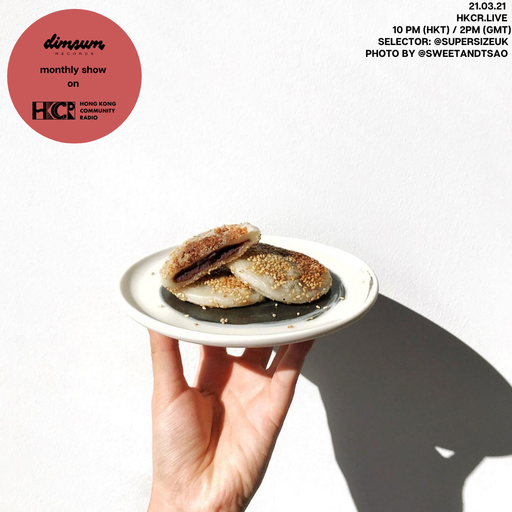 Dim Sum Records w/ Supersize - 22/03/2021