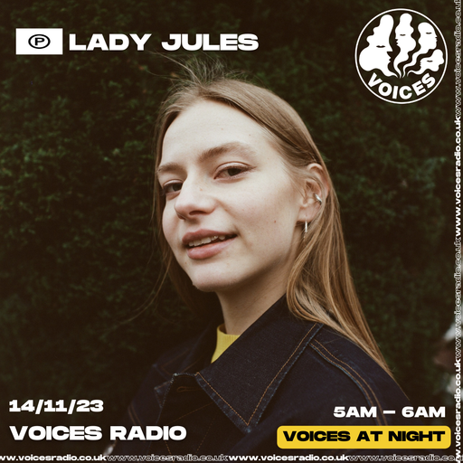 Lady Jules - 14/11/23 - Voices Radio