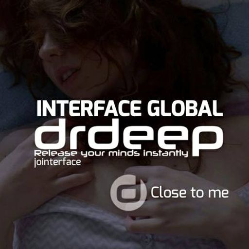 CLOSE TO ME FT JON INTERFACE