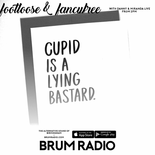 Anti-Valentines Special & Chemmy Alcott on Footloose & Fancyfree w/ Danny & Miranda (14/02/2018)