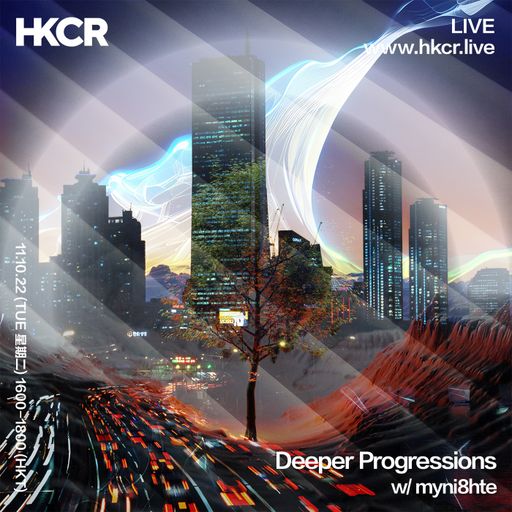 Deeper Progressions w/ myni8hte - 11/10/2022
