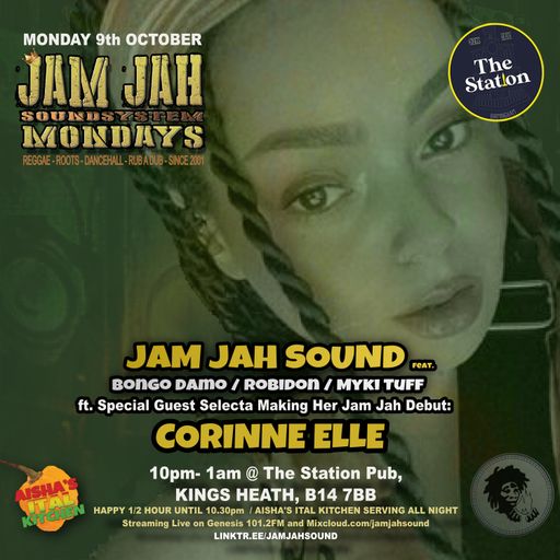 Jam Jah Mondays Live from the Station, KH - 09th Oct 23 - Ft. Corinne Elle
