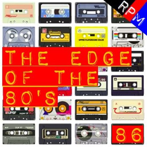 THE EDGE OF THE 80'S : 86