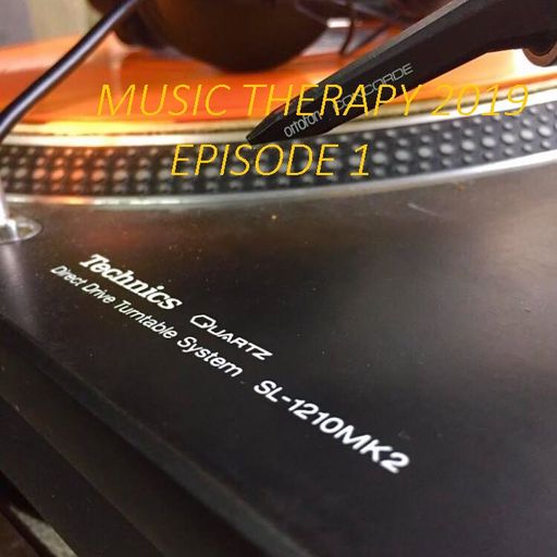 DJ BRODY -Music Therapy  2019 episode1 (NYE recovery MIX)