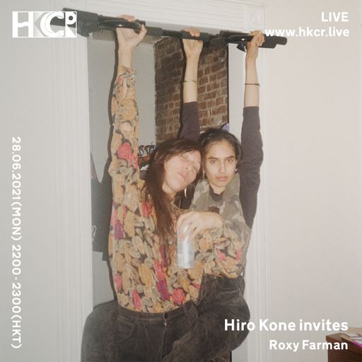 Hiro Kone invites Roxy Farman - 28/06/2021