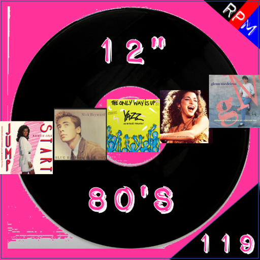 12" 80'S : 119 *SELECT EARLY ACCESS*