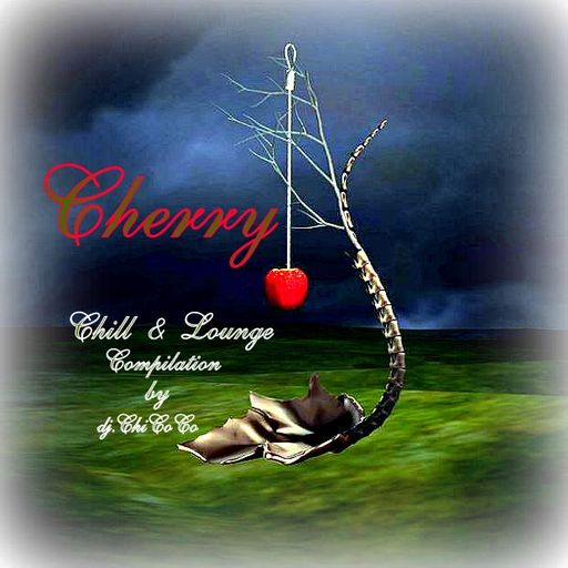 ""Cherry "" Chill & Lounge compilation