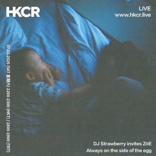 DJ Strawberry invites ZöE Always on the side of the egg - 07/02/2026