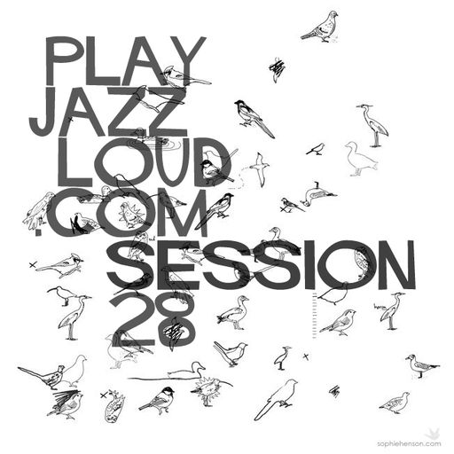 playjazzloud sessions 28