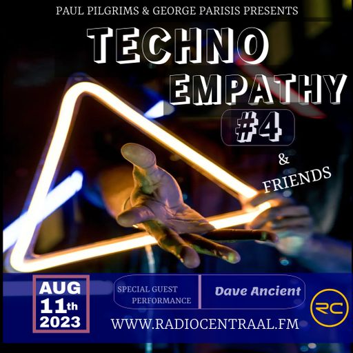 Paul & George in Techno Empathy & friends #04 special Guest Dave Ancient Summertime 2k23