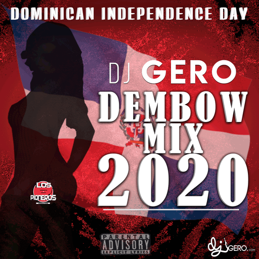Dj Gero Dembow Mix Independence Day 2020