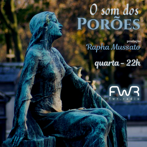 O Som dos Porões 029 - 26.10.2022