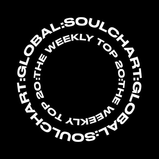 The Global Soul Top 20 6th June 2020  + Live interview with Jerry of Metropolis