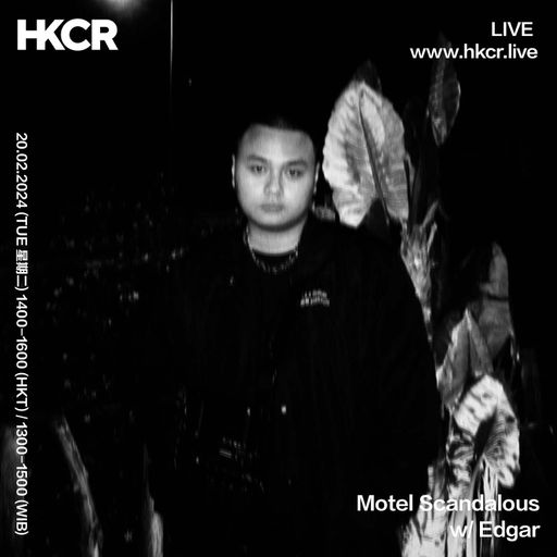 Motel Scandalous w/ Edgar - 20/02/2024