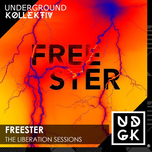 Freester - The Liberations Sessions - Volume 69 (UDGK: 26/08/2025)