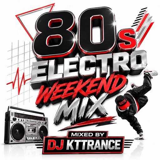 80s Electro Weekend Mix