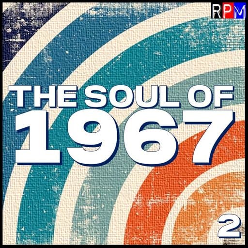 THE SOUL OF 1967 : 2
