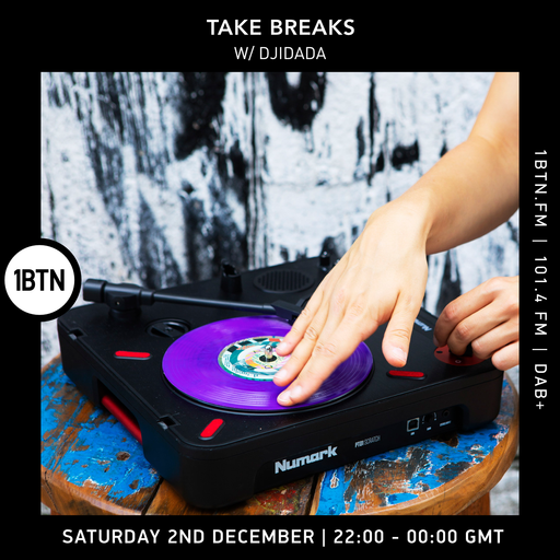 Take Breaks w/ DJIDADA - 02.12.23