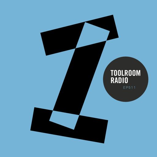 Toolroom Radio EP511 - Presented by Mark Knight