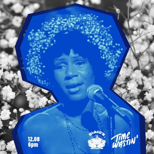 Time Wastin' w/ Jacob and Samara - August 2022