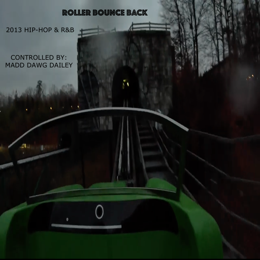 Roller-Bounce Back: 2013 Hip-Hop & R&B