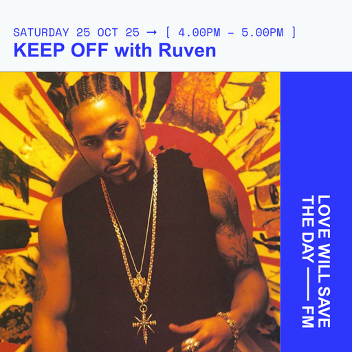 2025-10-25-KEEP OFF-RUVEN | LWSTD-FM
