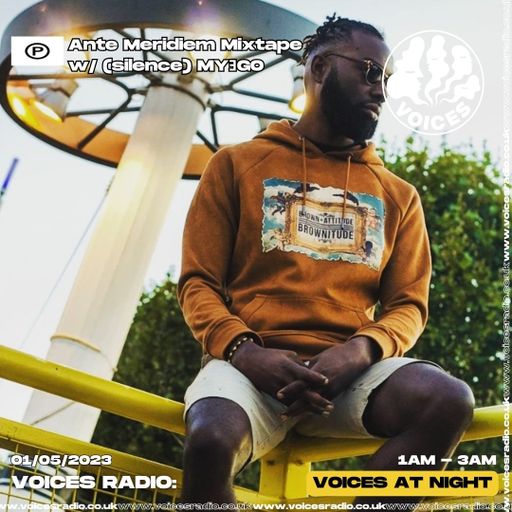 The Ante Meridiem Mixtape - With (silence) MY3GO - 01/05/23