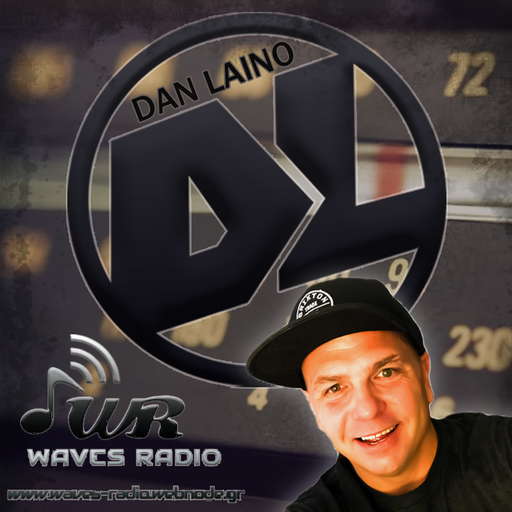 DAN LAINO for Waves Radio #7