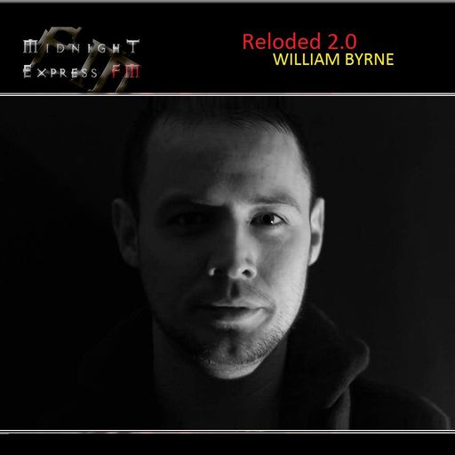 William Byrne on Midnight Express fm_Summer mix (Reloded 2.0)