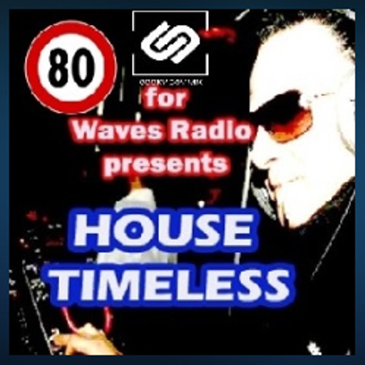 House Timeless #80 by Sookyboymix for WAVES Radio