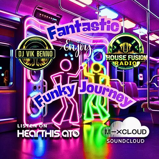 DJ Vik Benno Fantastic Funky Journey Music Mix