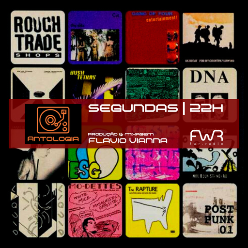 Antologia 077 - Rough Trade Shops - Post Punk Vol.1 (parte 1) - 1.4.2024
