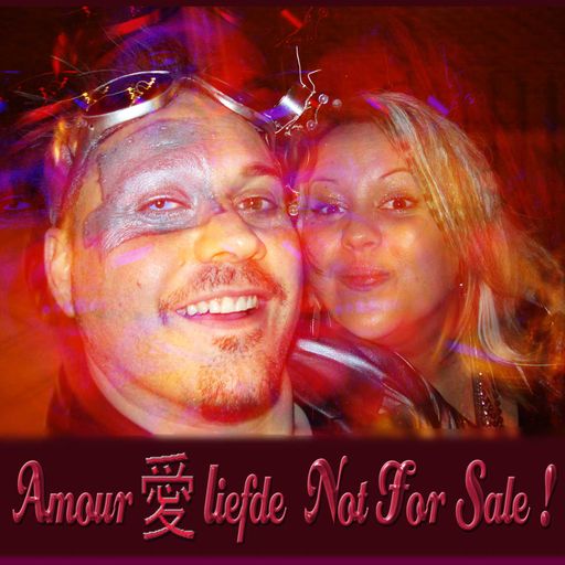 Amor 愛liefde Not For Sale!